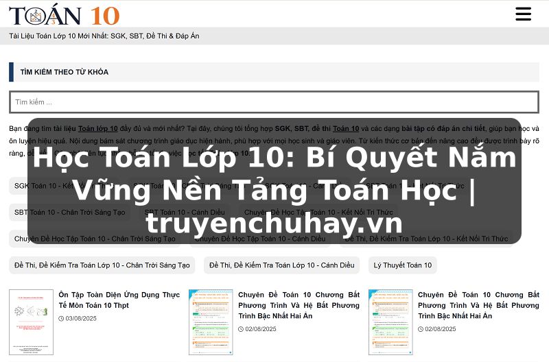 Truyện Tranh Học Toán Lớp 10: Bí Quyết Nắm Vững Nền Tảng Toán Học | truyenchuhay.org