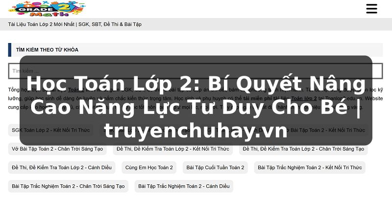 Truyện Tranh Học Toán Lớp 2: Bí Quyết Nâng Cao Năng Lực Tư Duy Cho Bé | truyenchuhay.org
