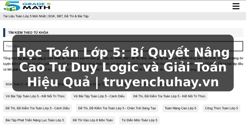 Truyện Tranh Học Toán Lớp 5: Bí Quyết Nâng Cao Tư Duy Logic và Giải Toán Hiệu Quả | truyenchuhay.org