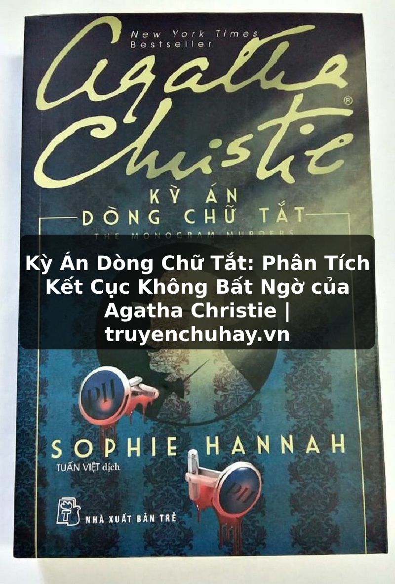 Truyện Tranh Kỳ Án Dòng Chữ Tắt: Phân Tích Kết Cục Không Bất Ngờ của Agatha Christie | truyenchuhay.org