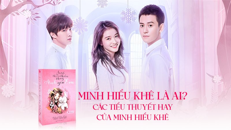 minh-hieu-khe-kham-pha-the-gioi-ngon-tinh-voi-nhung-tieu-thuyet-day-cam-xuc-truyenchuhay-vn-1-1