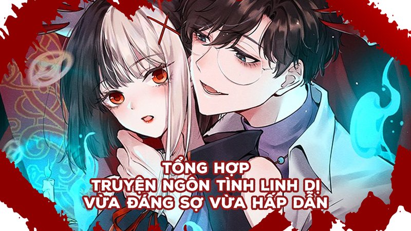 ngon-tinh-linh-di-kham-pha-the-gioi-am-anh-lang-man-truyenchuhay-vn-0-1