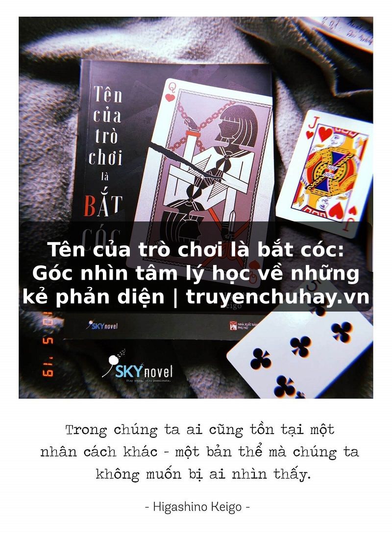 Truyện Tranh Tên của trò chơi là bắt cóc: Góc nhìn tâm lý học về những kẻ phản diện | truyenchuhay.org