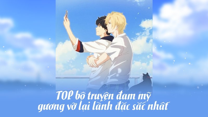 top-5-bo-truyen-dam-my-guong-vo-lai-lanh-dang-xem-nhat-phan-tich-chi-tiet-truyenchuhay-vn-1-1