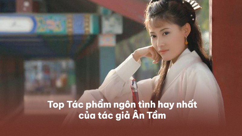 top-5-tac-pham-ngon-tinh-an-tam-kham-pha-the-gioi-tinh-yeu-sau-sac-truyenchuhay-vn-1-1